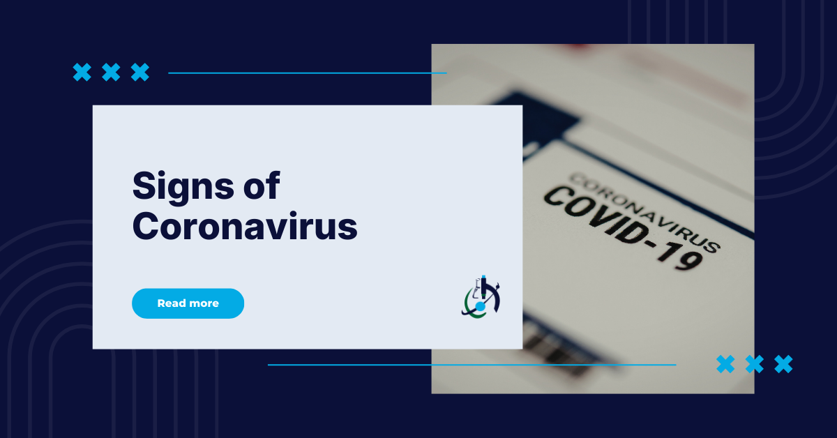 Common signs and symptoms of Coronavirus (COVID-19)